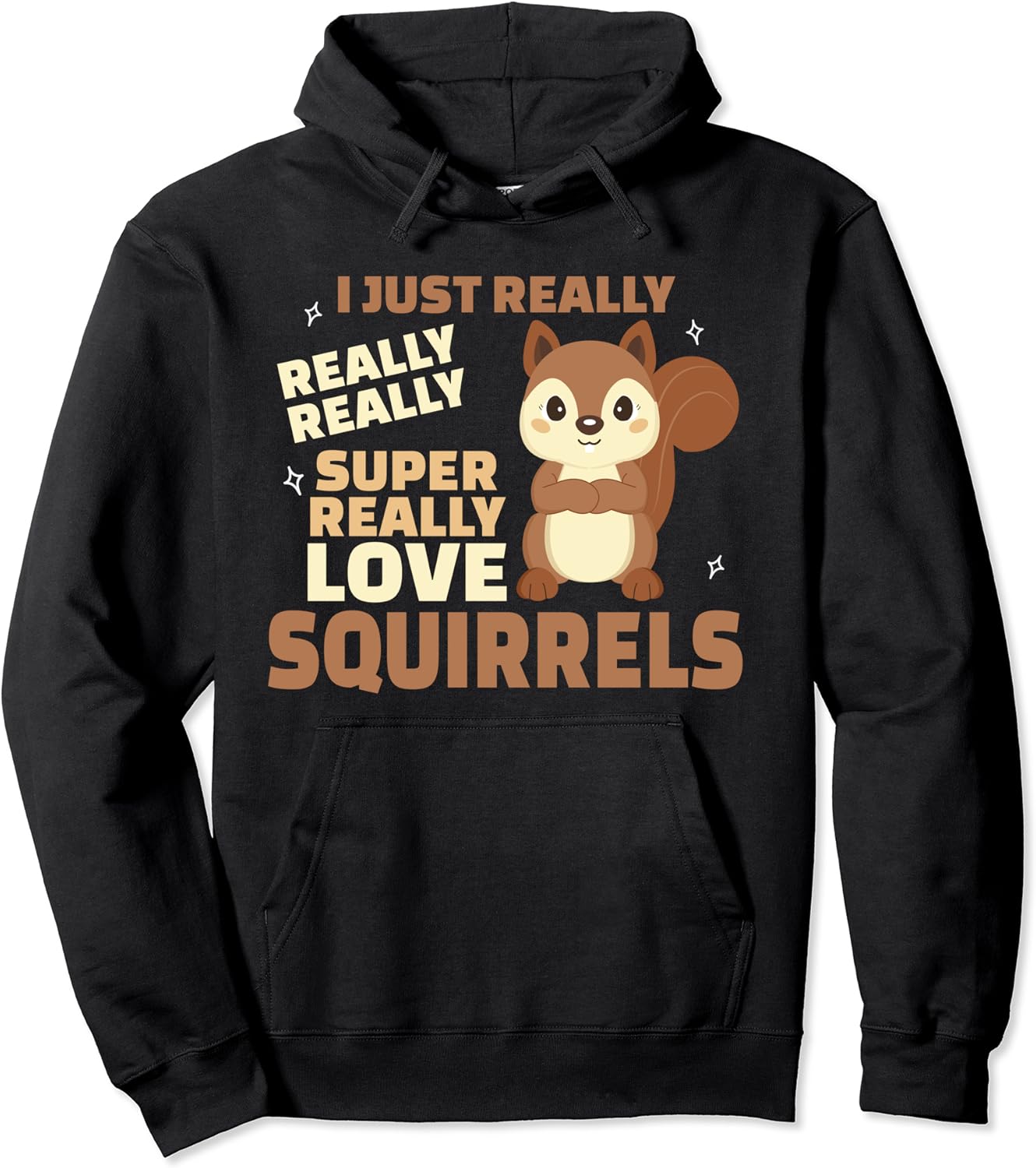 I Just Really Love Squirrels Funny Gift Pullover Hoodie Amazon.de